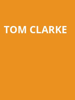Tom Clarke at O2 Academy Islington